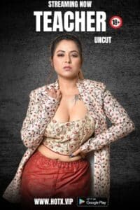 Download [18+] Teacher UNCUT 2023 Hindi HotX Short Films 720p HDRip