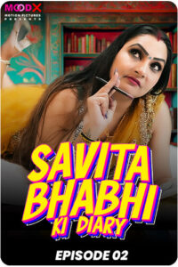 Download [18+] Savita Bhabhi Ki Diary 2024 MoodX S01E02 Web Series 720 WEB-DL