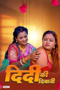Download [18+] Didi Diwani (2025) Uncut Hindi GoddesMahi Hot Short Film 720p WEB-DL