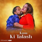 Download [18+] Kam Talash (2025) Uncut Hindi GoddesMahi Hot Short Film 720p WEB-DL