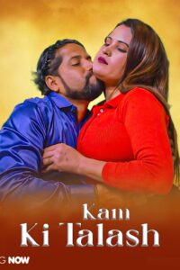 Download [18+] Kam Talash (2025) Uncut Hindi GoddesMahi Hot Short Film 720p WEB-DL